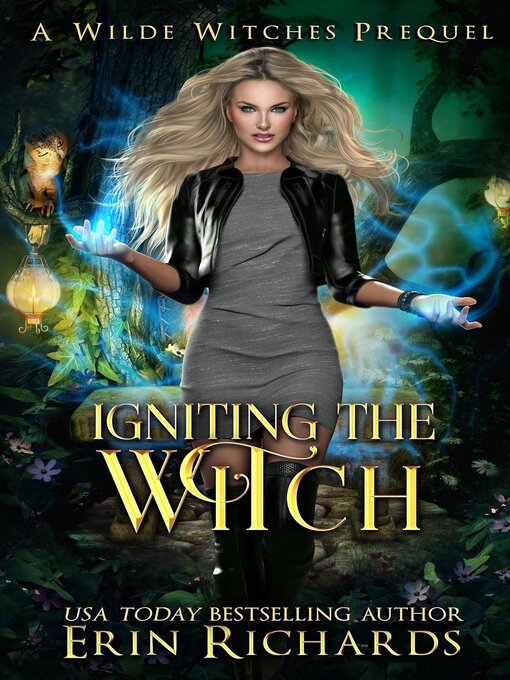 Title details for Igniting the Witch by Erin Richards - Available